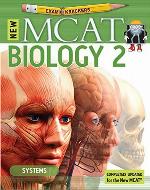 ExamKrackers MCAT Biology 2: Systems