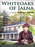 Whiteoaks of Jalna