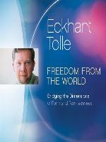 Freedom from the World