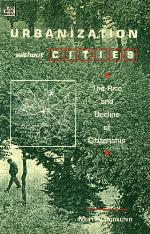 Urbanization Without Cities