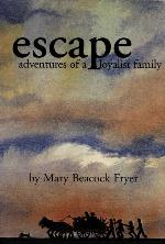 Escape: Adventures of a Loyalist Family