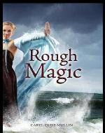Rough Magic
