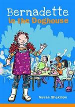 Bernadette in the Doghouse