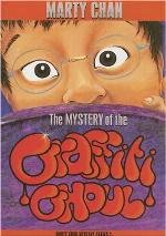 The Mystery of the Graffiti Ghoul