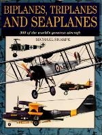 Biplanes, Triplanes And Seaplanes