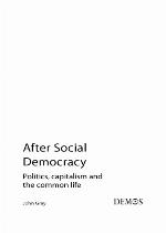 After Social Democracy