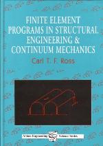 Finite Element Programs in Structural Engineering and Continuum Mechanics