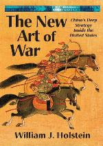 The New Art of War-China's Deep Strategy Inside the United States