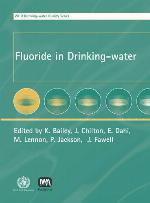 Fluoride In Drinking Water (World Health Organisation Drinking Water)