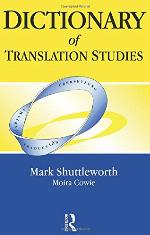 Dictionary Of Translation Studies