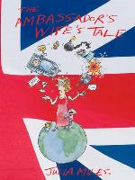The Ambassador's Wife's Tale