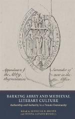 Barking Abbey and Medieval Literary Culture