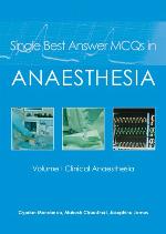 Single Best Answer McQs in Anaesthesia
