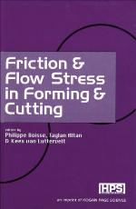 Friction &amp; Flow Stress in Forming &amp; Cutting