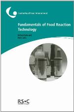 Fundamentals of Food Reaction Technology