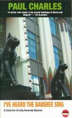 I've Heard the Banshee Sing: A Christy Kennedy Mystery (Inspector Christy Kennedy Mysteries)