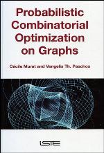 Probabilistic Combinatorial Optimization On Graphs