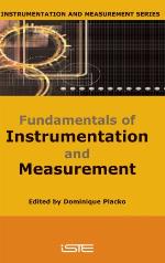 Fundamentals of Instrumentation and Measurement (Instrumentation &amp; Measurement Series (ISTE))