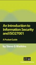 An Introduction to Information Security and ISO 27001
