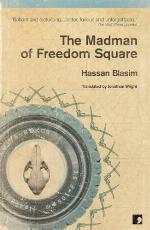 The Madman of Freedom Square