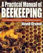A Practical Manual of Beekeeping