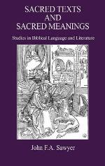 Sacred Texts and Sacred Meanings