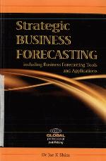 Strategic Business Forecasting