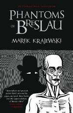 The Phantoms of Breslau