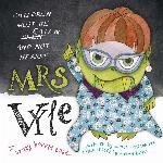 Mrs Vyle