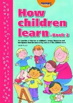 How Children Learn - Book 2