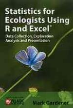 Statistics for Ecologists Using R and Excel