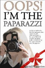 Oops! I'm The Paparazzi