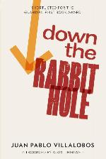 Down the Rabbit Hole