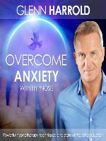 Overcome Anxiety