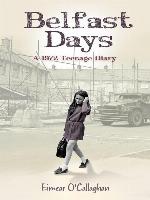 Belfast Days