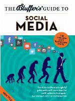 The Bluffer's Guide to Social Media