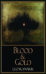 Blood &amp; Gold (Dedalus Original Fiction In Paperback)