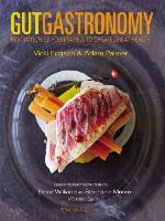 Gut Gastronomy