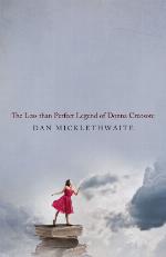 THE LESS THAN PERFECT LEGEND OF DONNA CREOSOTE