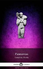 Complete Works of Pausanias (Illustrated).