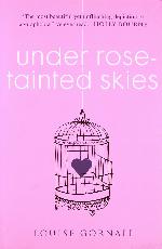 Under Rose-Tainted Skies