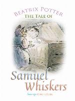 The Tale of Samuel Whiskers