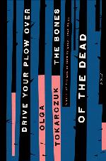 Drive Your Plow Over the Bones of the Dead