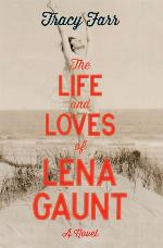 The Life and Loves of Lena Gaunt