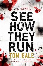See How They Run: The gripping thriller that everyone is talking about