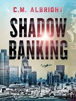 Shadow Banking