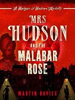 Mrs Hudson and the Malabar Rose