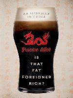 Is That Fat Foreigner Rich?