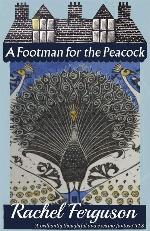 A Footman for the Peacock
