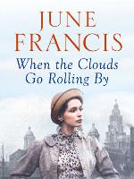 When the Clouds Go Rolling By